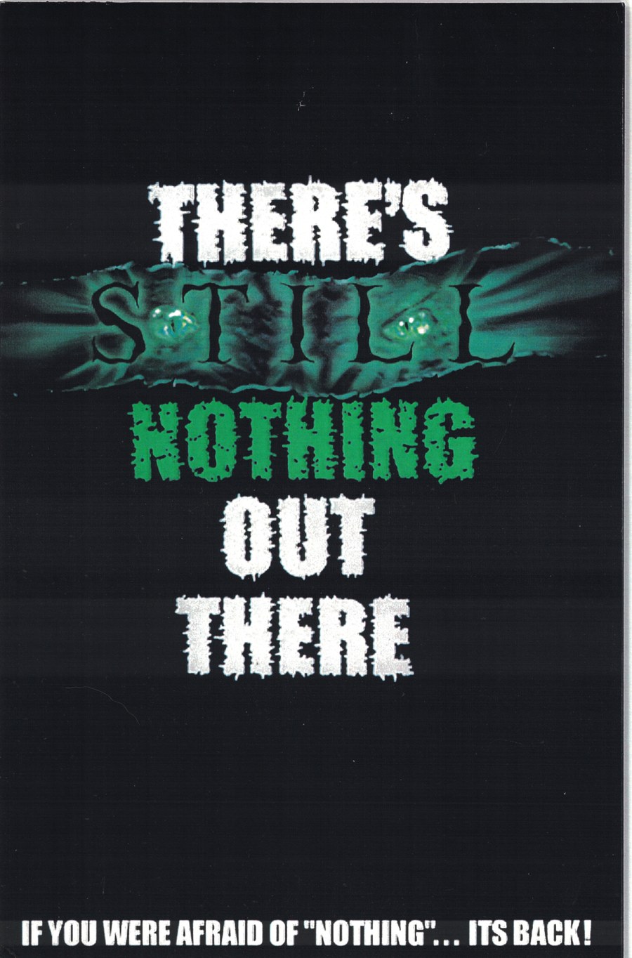 There’s Still Nothing Out There teaser poster