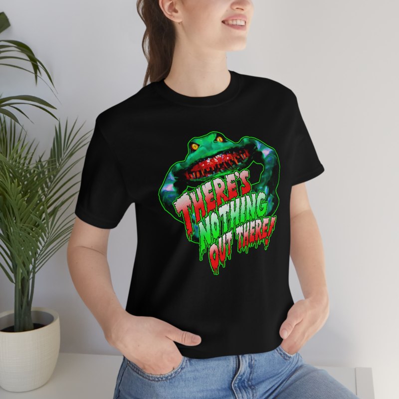 There’s Nothing Out There black T-shirt